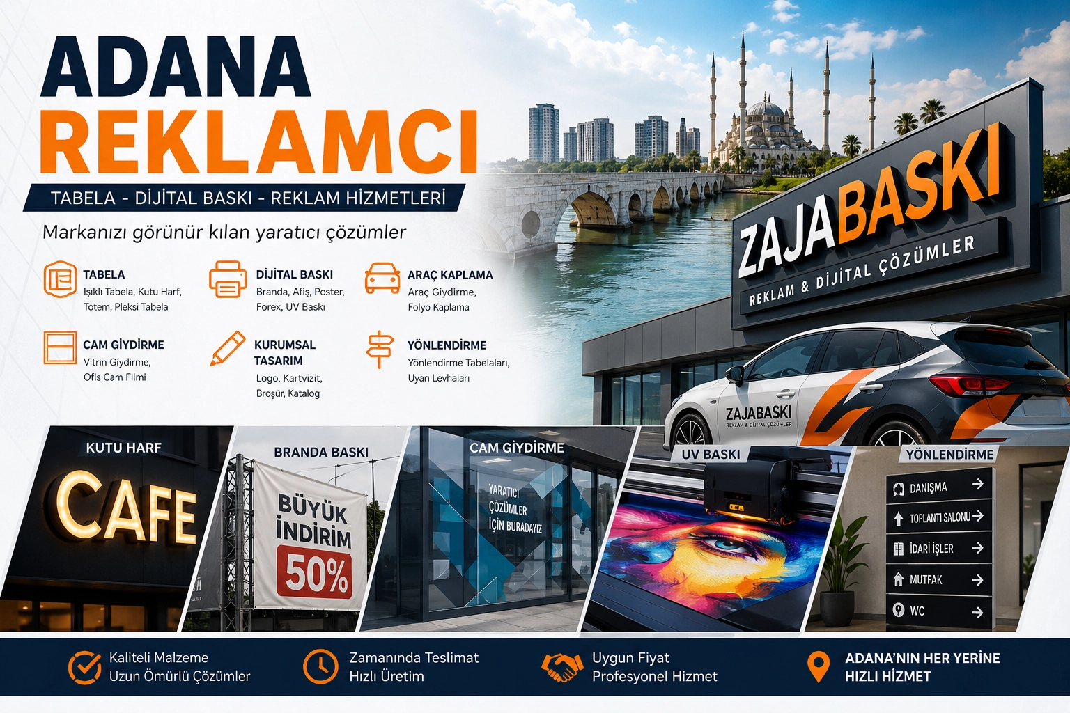 Adana Reklamcı ve Tabelacı | Dijital Baskı, Tabela ve Reklam Hizmetleri | ZajaBaskı