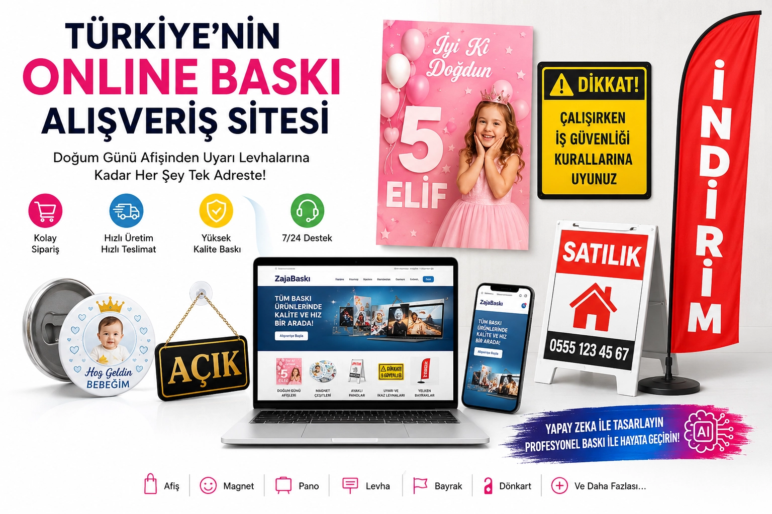 Türkiye’nin Online Baskı Alışveriş Sitesi Doğum Günü Afişi, Uyarı Levhaları ve Daha Fazlası