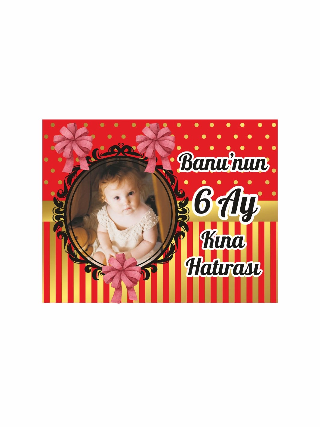 6 Ay Bebek Kınası Magnet Kırmızı Gold Zemin Ribbon Çerçeve Konsept