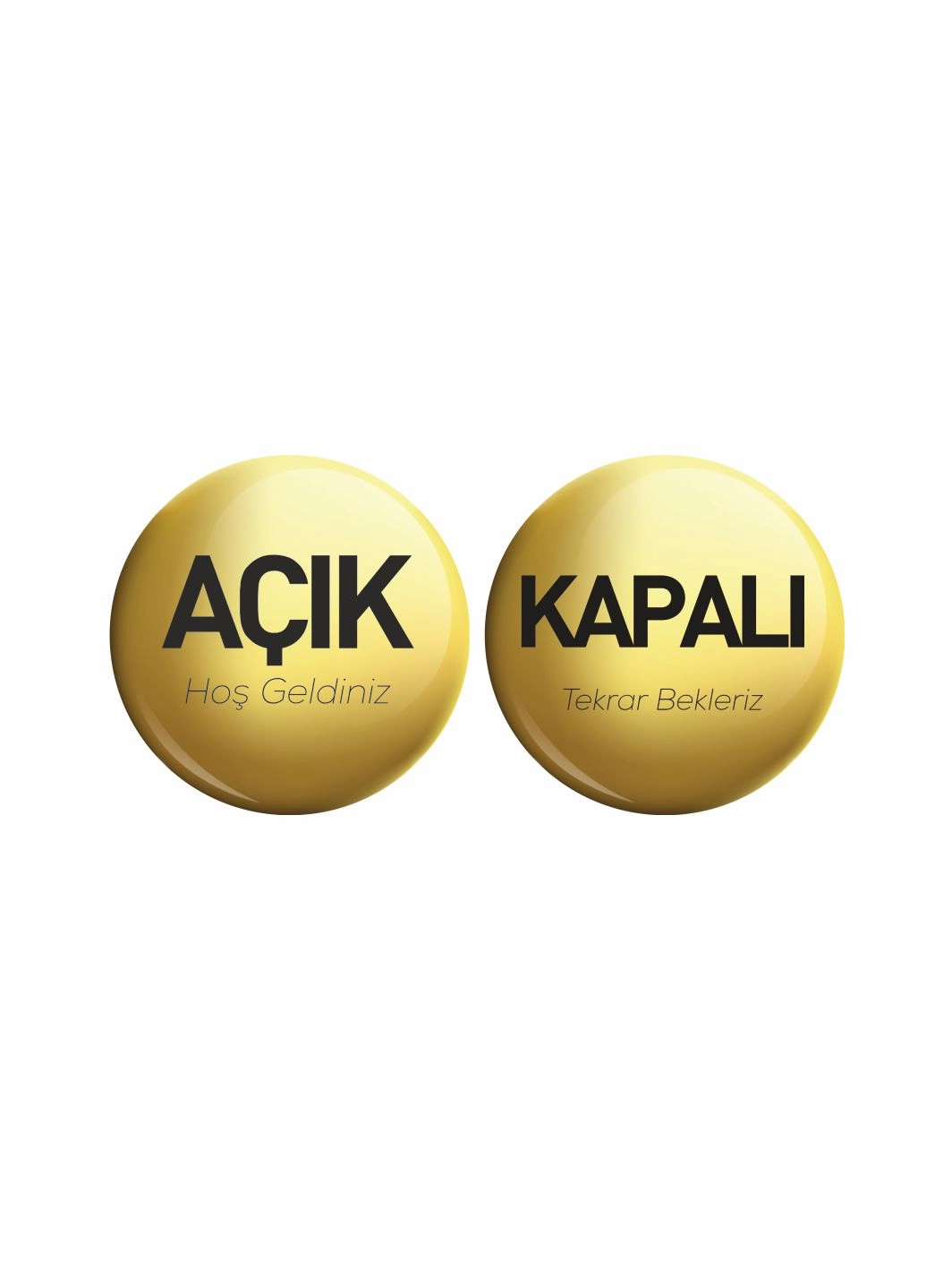 Açık Kapalı Levhası Gold