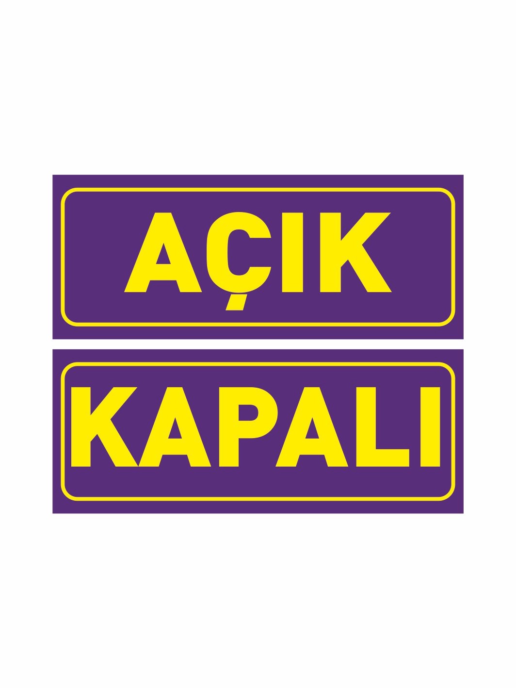 Açık Kapalı Levhası Mor Sarı Renk 30x12 cm
