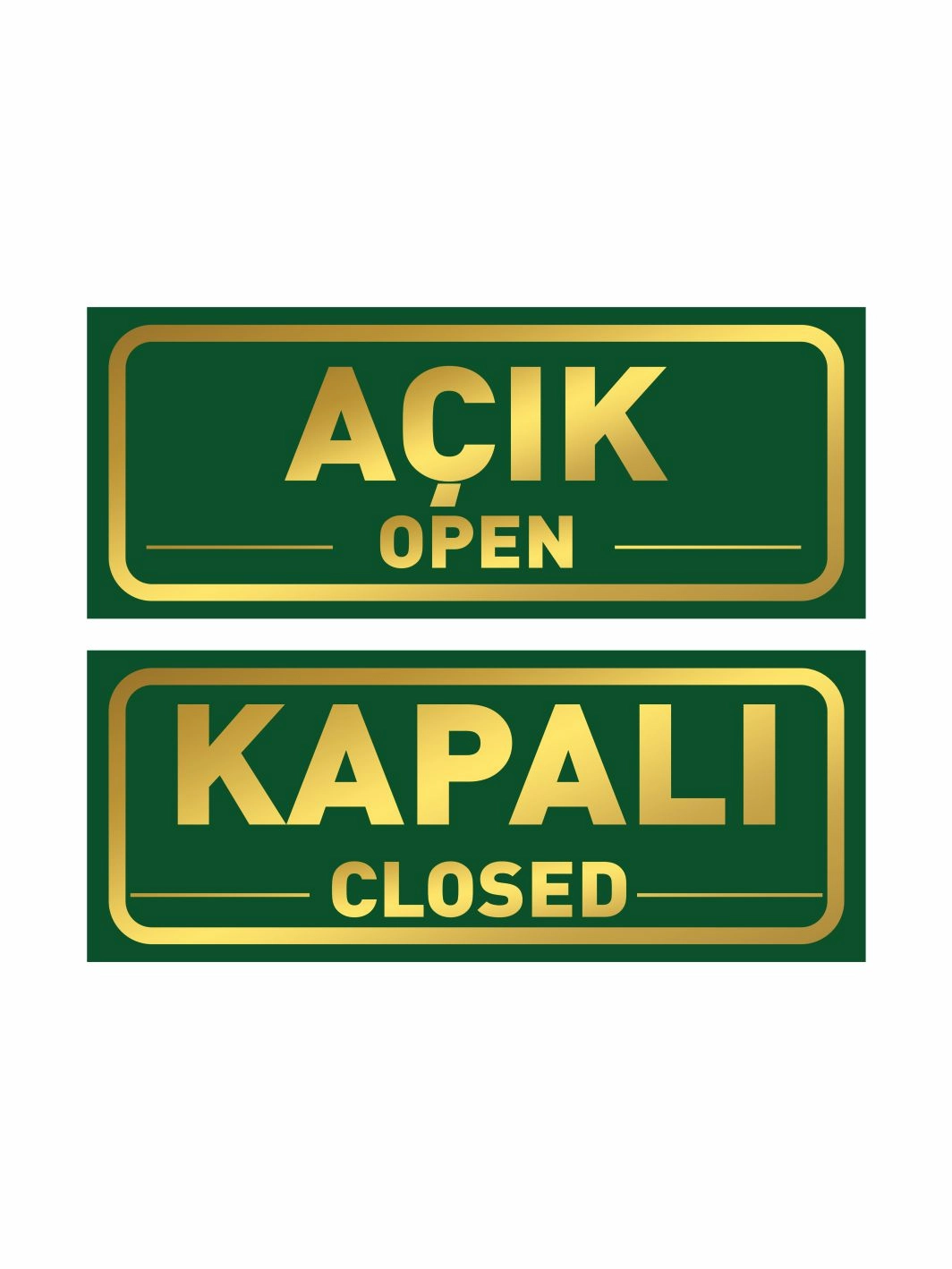 Açık Kapalı Levhası Yeşil Gold Renk 30x12 cm