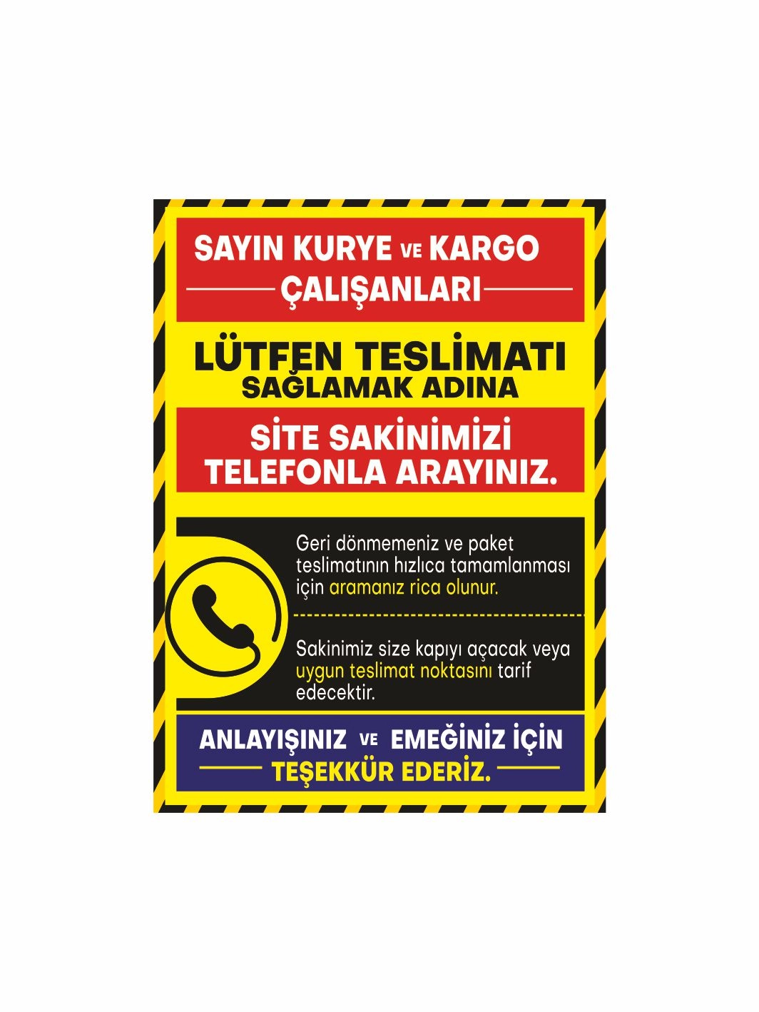 Apartman Site Kargo Çalışanları Paket Teslimat Uyarı Levhası