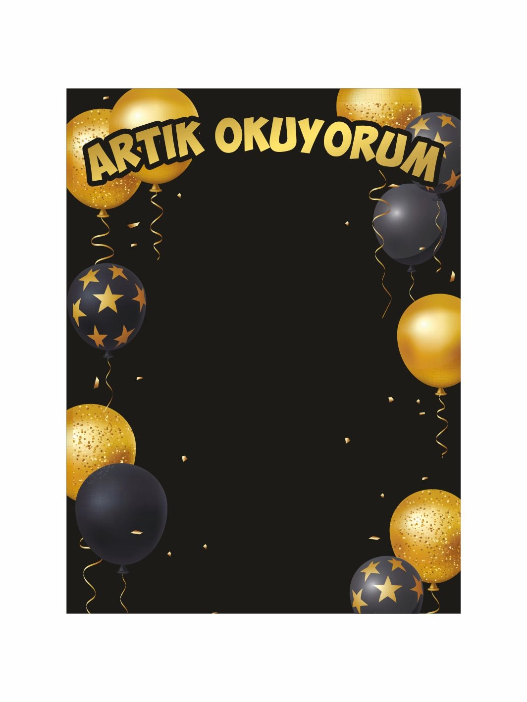 Artık Okuyorum Siyah Gold Balon Temalı Fotoğraf Çekim Arka Fon Afişi