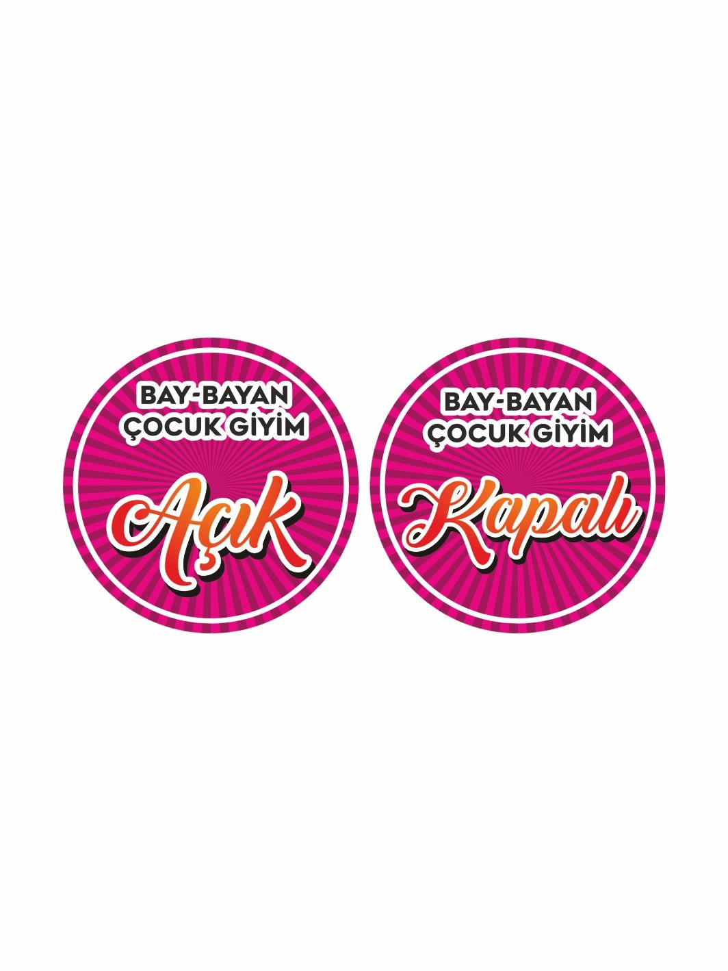 Bay Bayan Çocuk Giyim Açık Kapalı Levhası