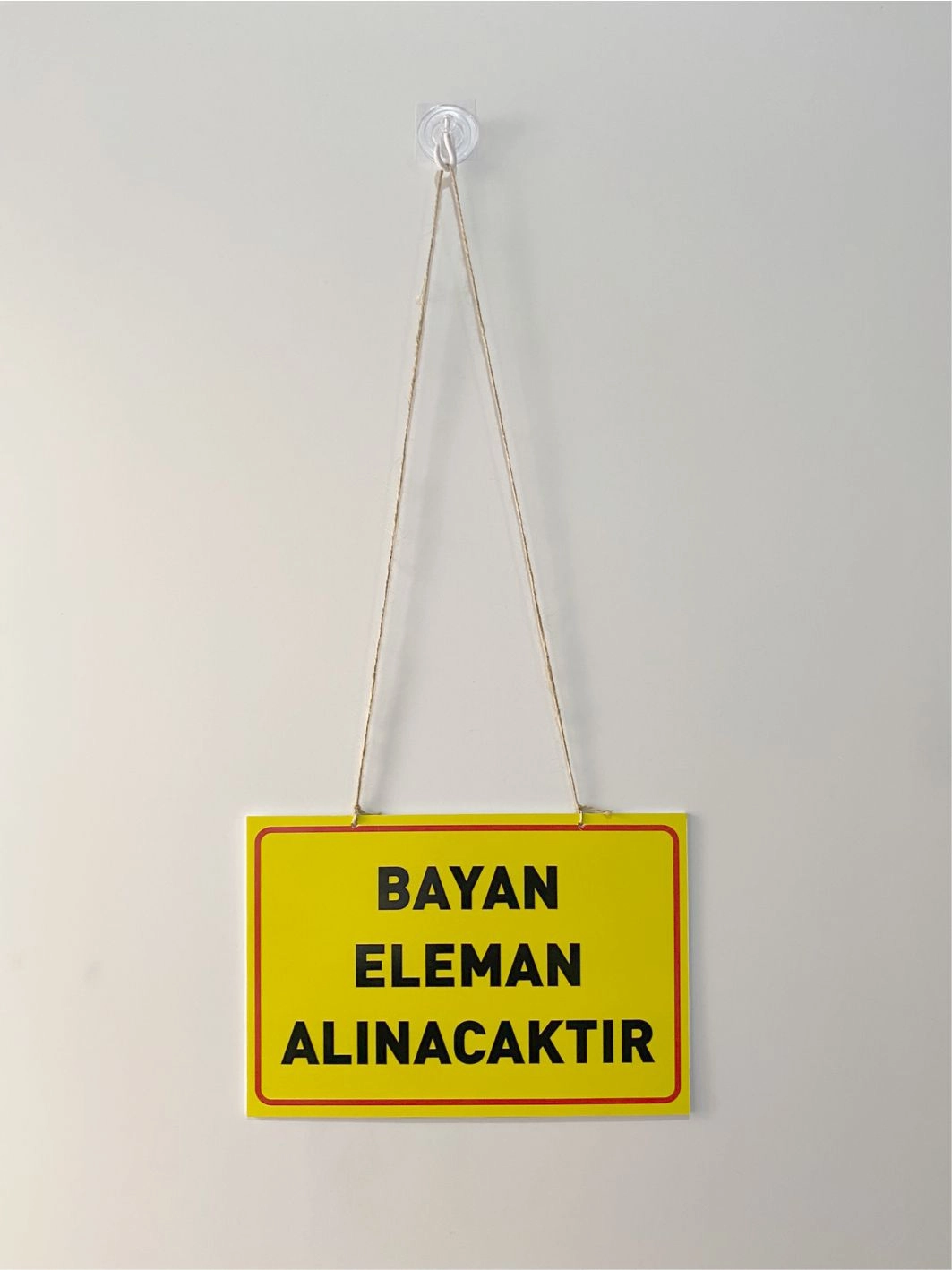 Bayan Eleman Alınacaktır Levhası Mağaza İşyeri Dükkan Personel Alım Levhası