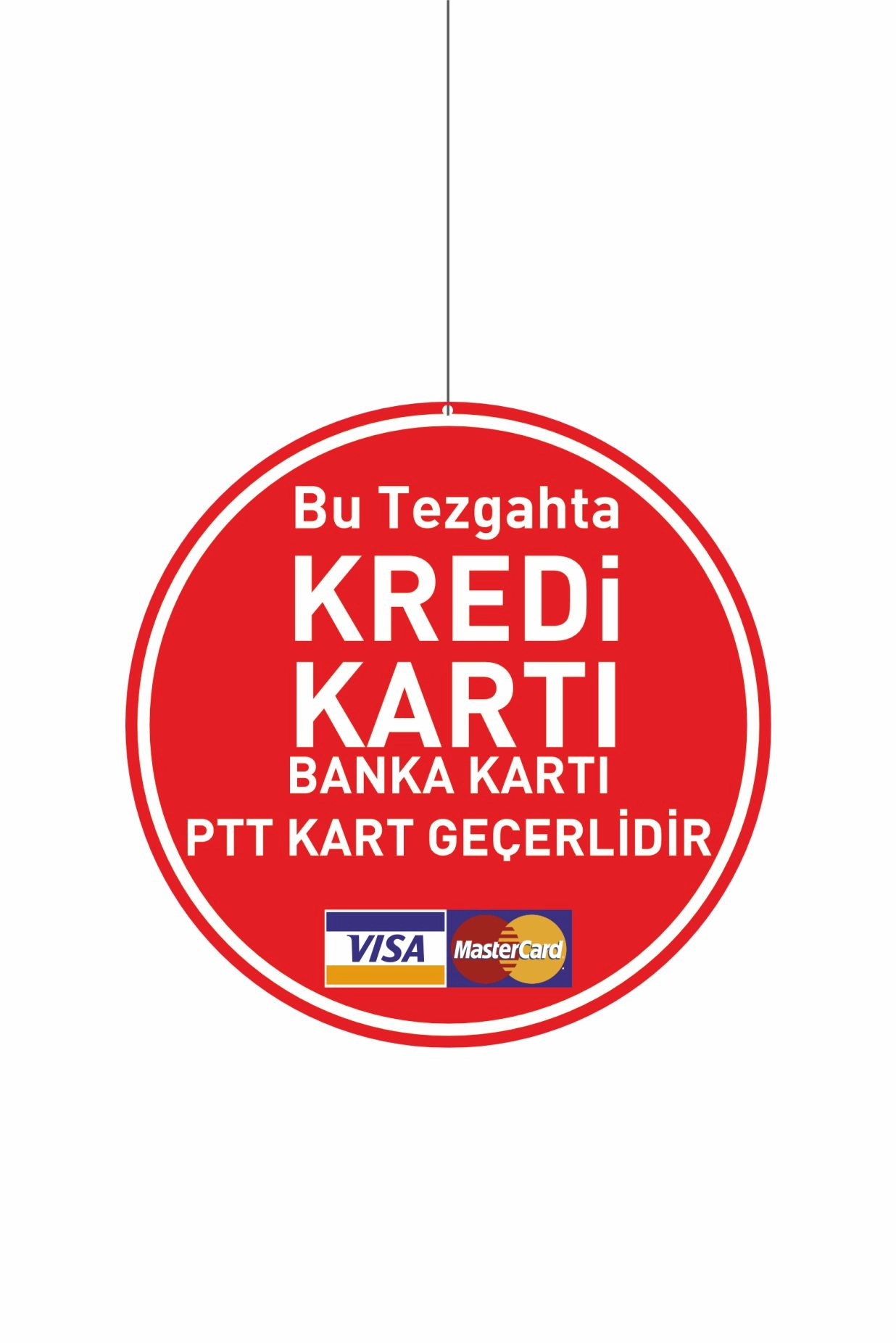 Bu Tezgahta Kredi Kartı Banka Kartı PTT Kart Geçerlidir Levhası 30x30 cm