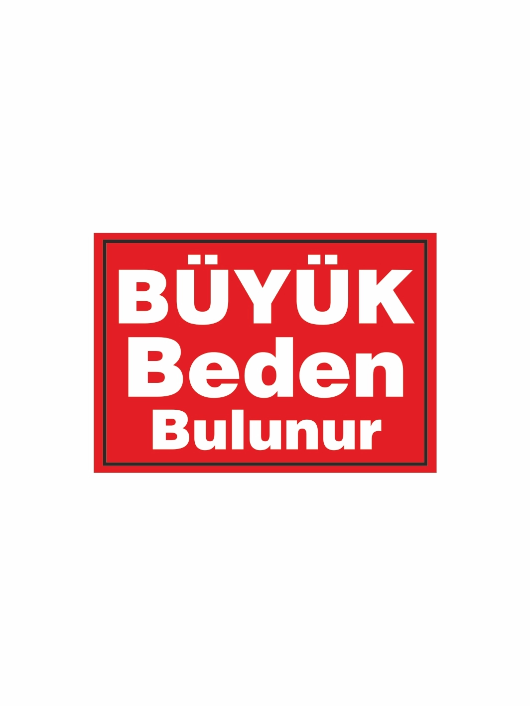Büyük Beden Bulunur Mağaza PVC Etiketi – Mandallı Etiket Tutucu Uyumlu Yönlendirme Kartı