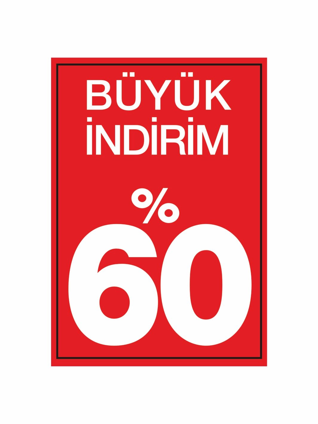 Büyük İndirim %60 İndirim Mağaza Ayaklı Karşılama Pano