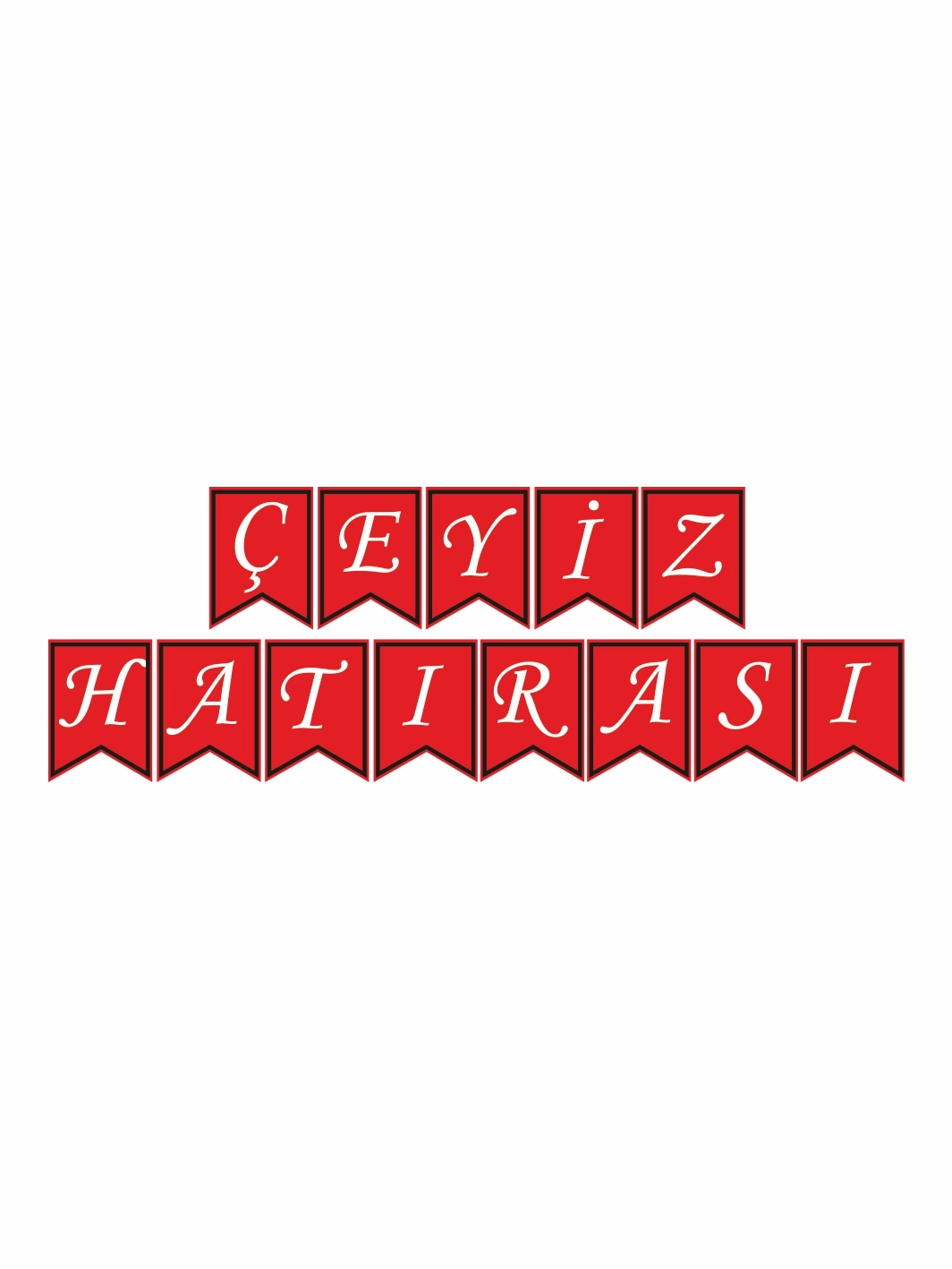 Çeyiz Hatırası Flama Banner Kırmızı Renk