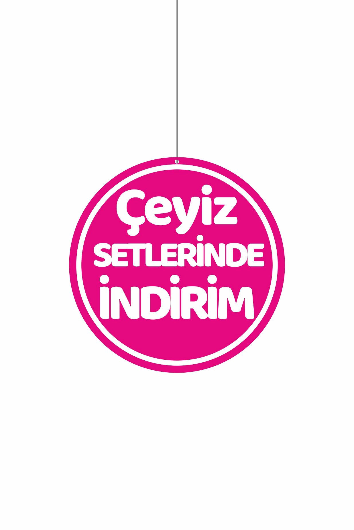 Çeyiz Setlerinde İndirim Mağaza Dönkartı 30x30 cm