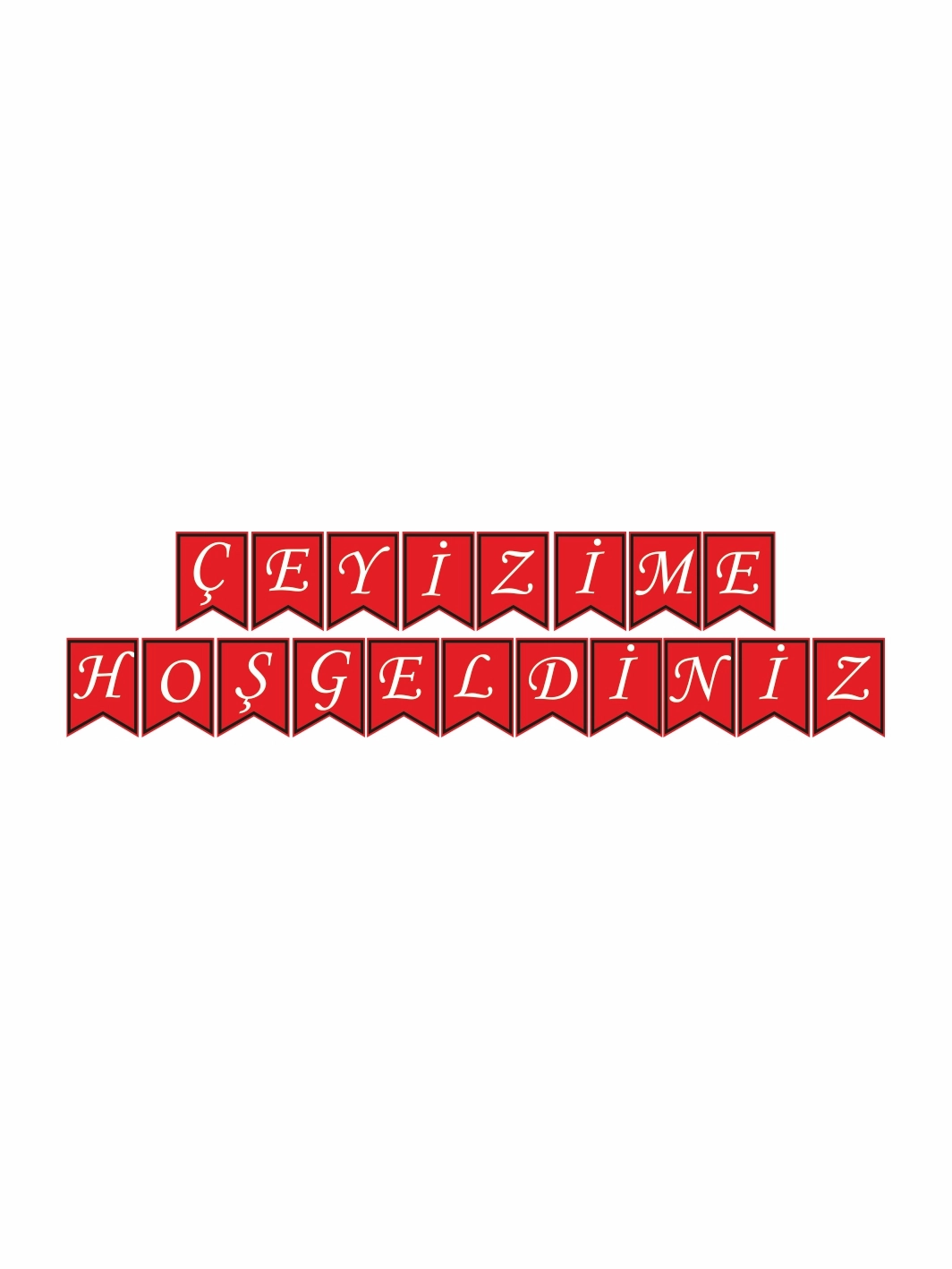 Çeyizime Hoş Geldiniz Flama Banner Kırmızı Renk