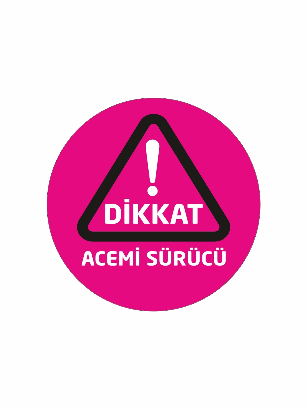 Dikkat Acemi Sürücü Folyo Etiket Pembe Renk