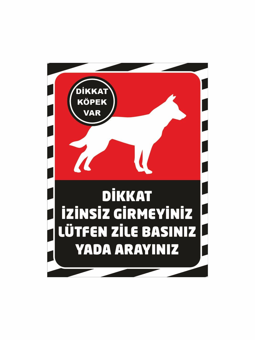 Dikkat İzinsiz Girmeyiniz Lütfen Zile Basınız ya da Arayınız Köpek Var Uyarı Levhası Kırmızı Zemin