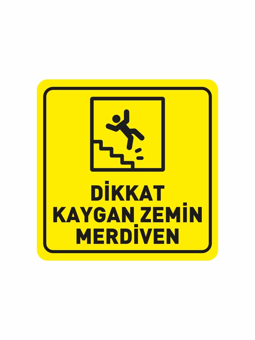 Dikkat Kaygan Zemin Merdiven Folyo Sticker Etiket