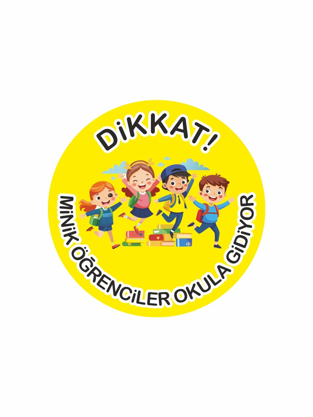 Dikkat Minik Öğrenciler Okula Gidiyor Araba Folyo Sticker 15x15 cm