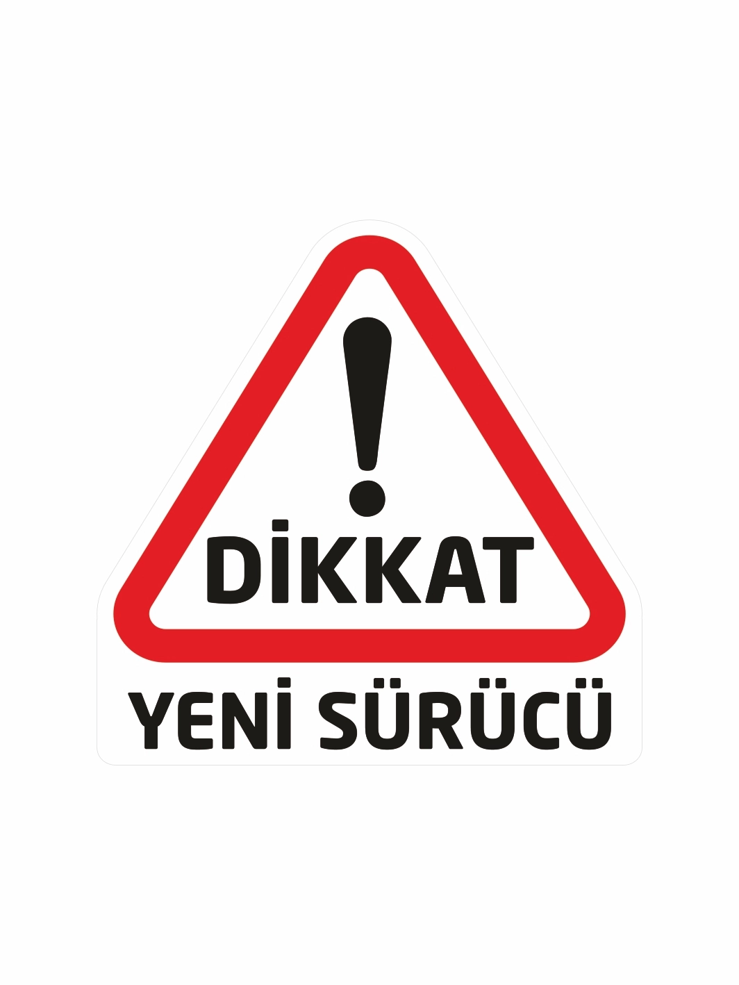 Dikkat Yeni Sürücü Folyo Sticker Çıkartma Etiket