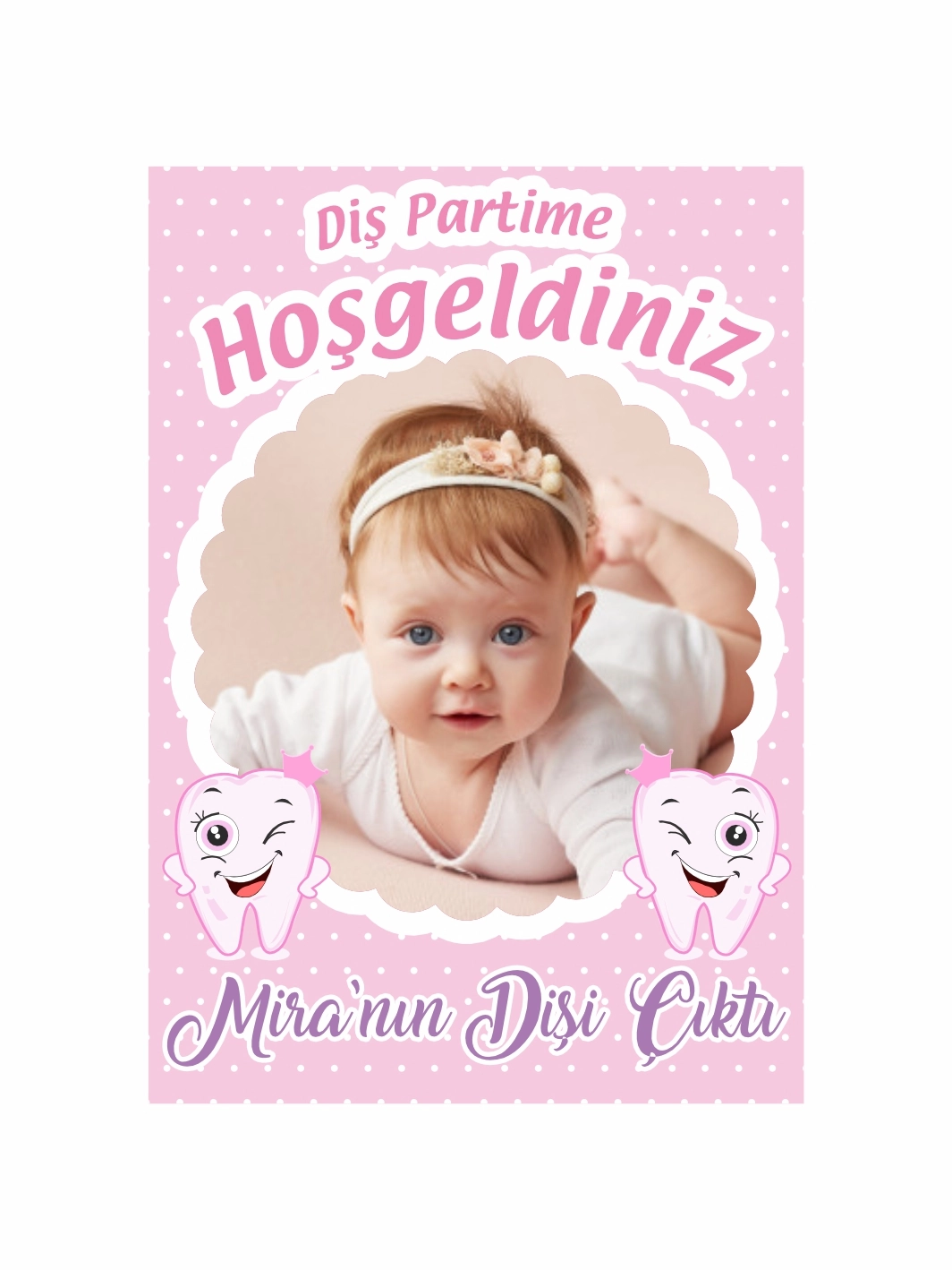 Diş Partime Hoş Geldiniz Afişi Pembe Zemin Resimli Sevimli Dişler Tema