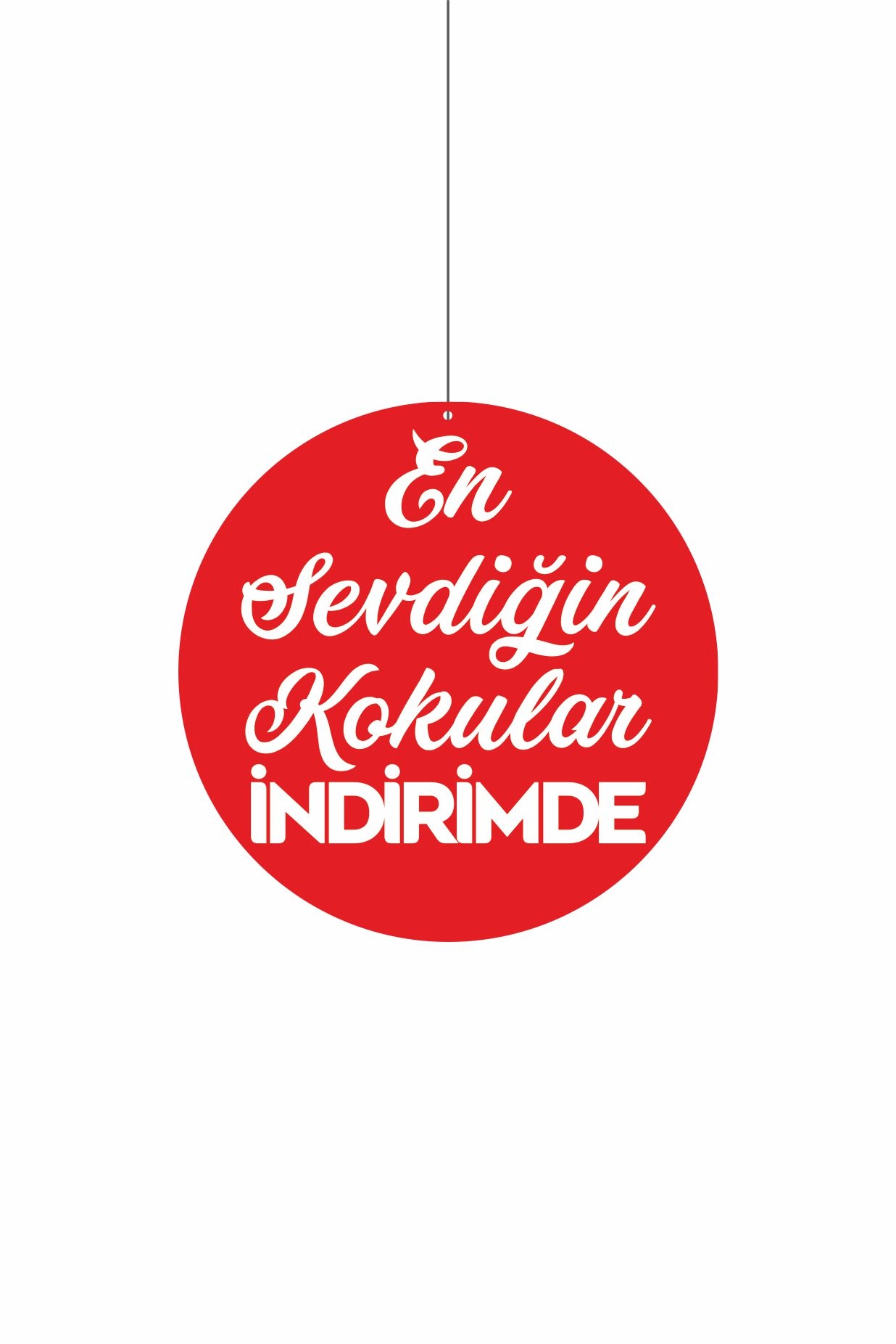 En Sevdiğin Kokular İndirimde Mağaza Dönkartı 30x30 cm