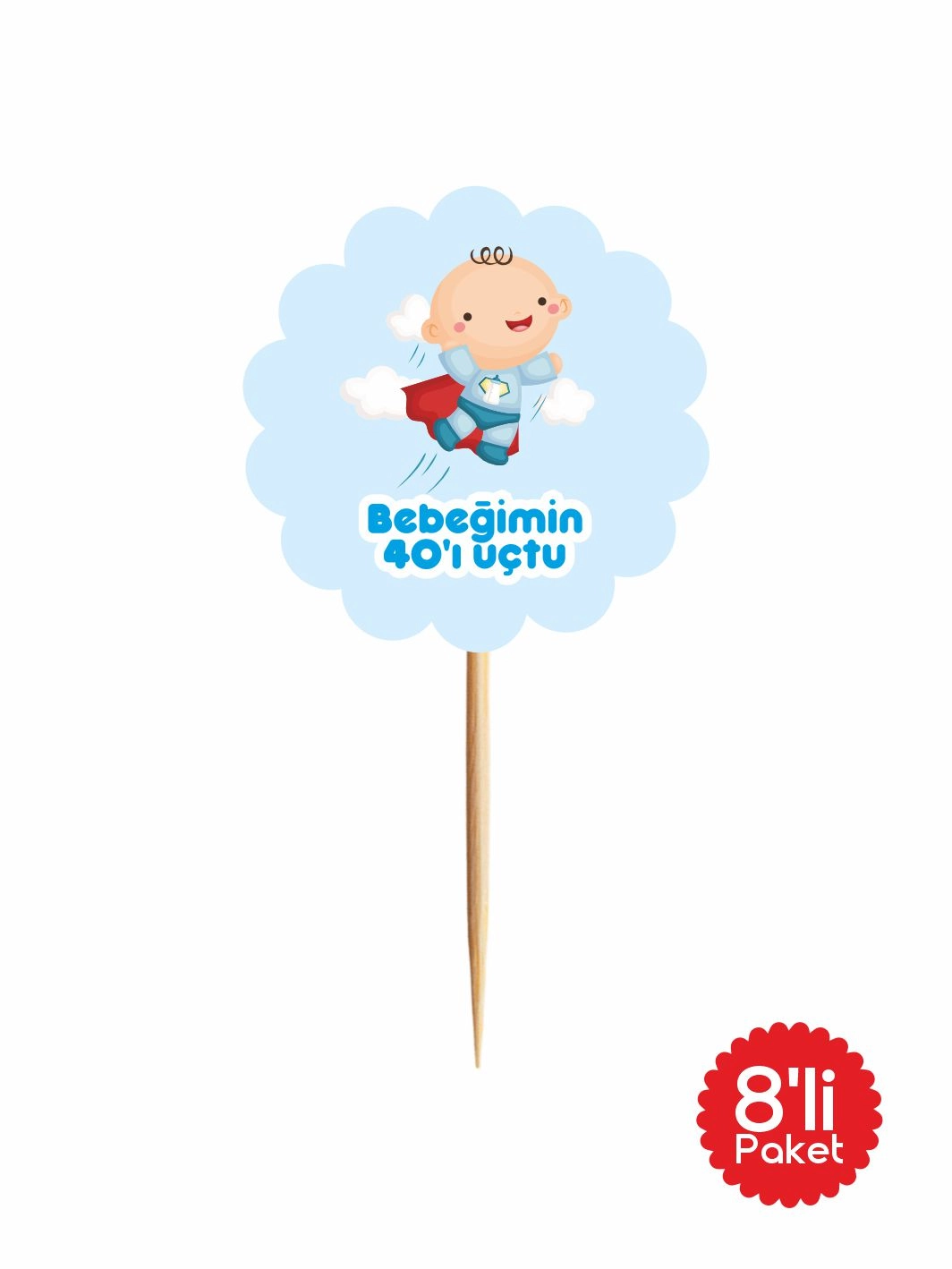 Erkek Bebek Bebeğimin Kırkı Uçtu Parti Kürdanı
