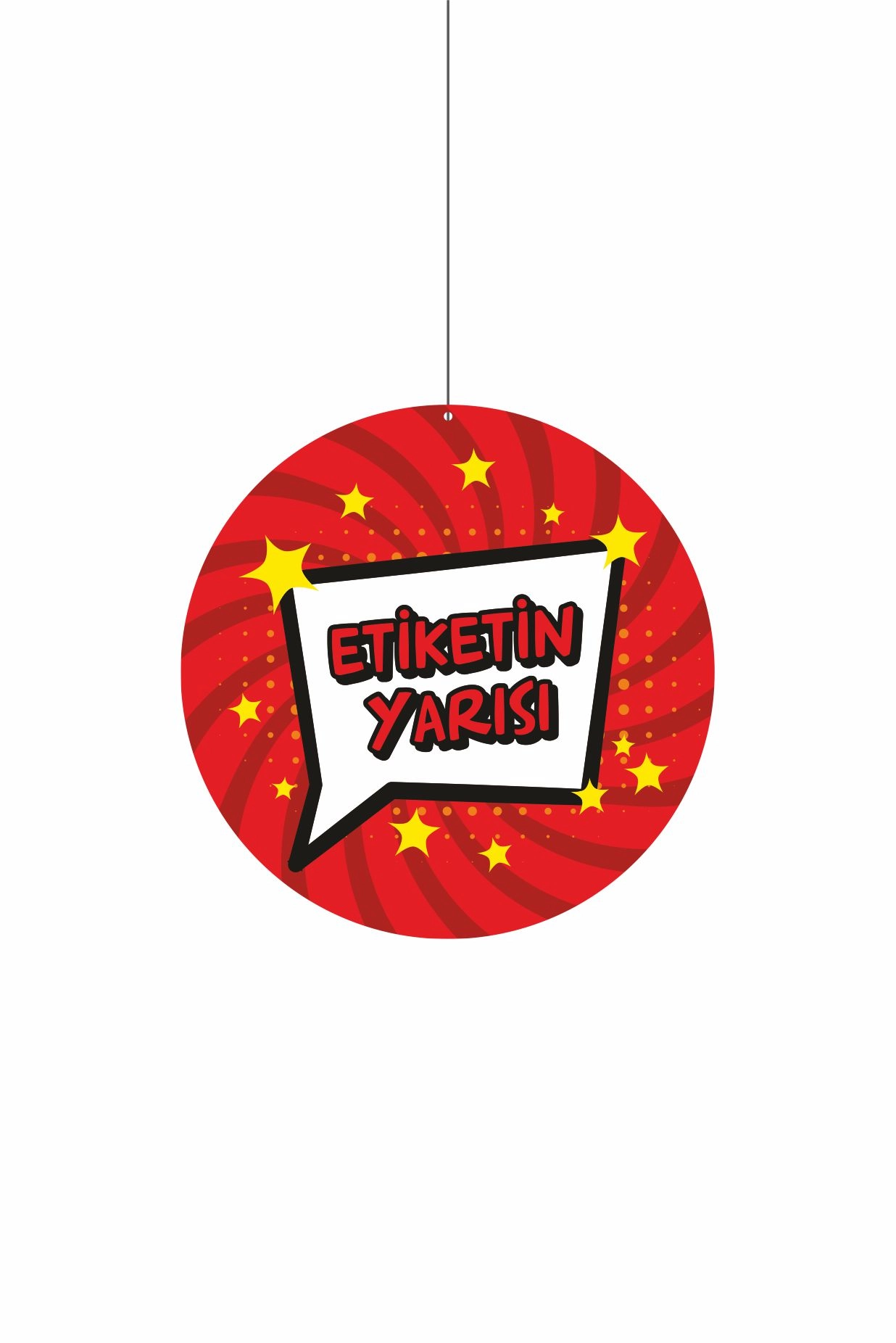 Etiketin Yarısı Dönkartı 30x30 cm Çift Yön Baskılı