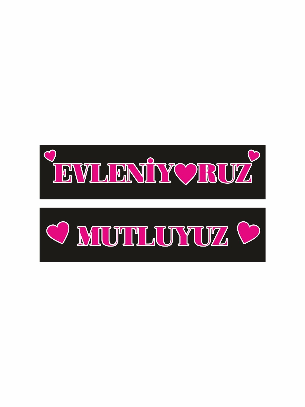 Evleniyoruz Mutluyuz Gelin Arabası Plaka Folyo Sticker  Siyah Pembe Renk