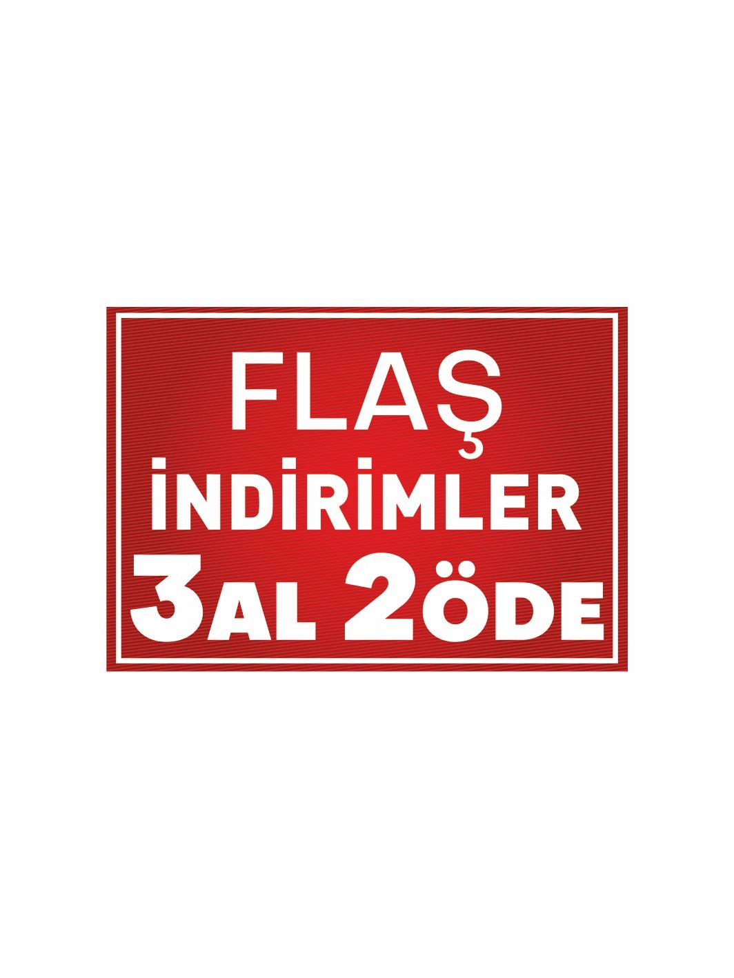 Flaş İndirimler 3 Al 2 Öde Mağaza Branda Vinil Baskı Afiş