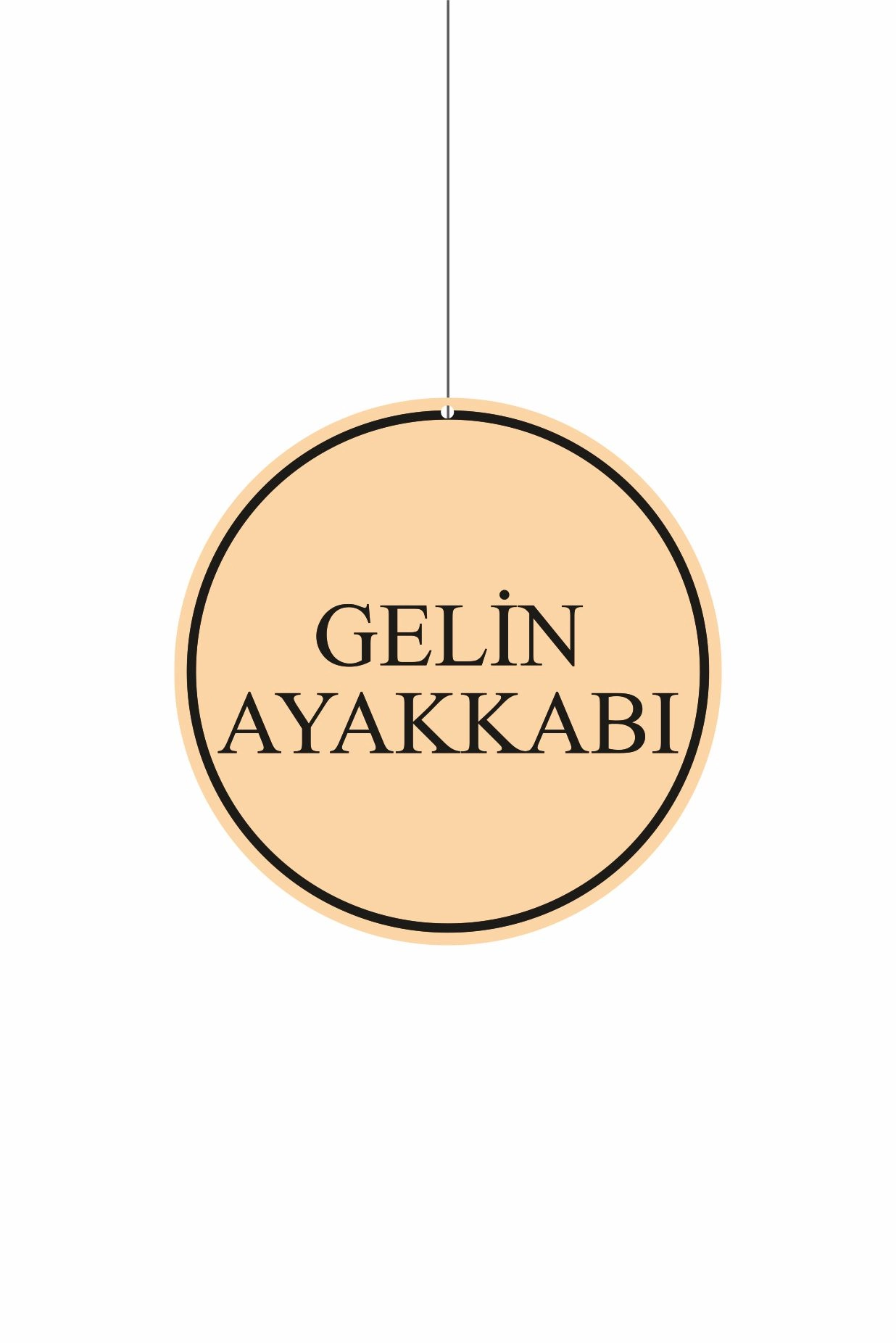 Gelin Ayakkabı Yazılı Mağaza Dönkartı – Çift Yön Folyo Baskı Askılı