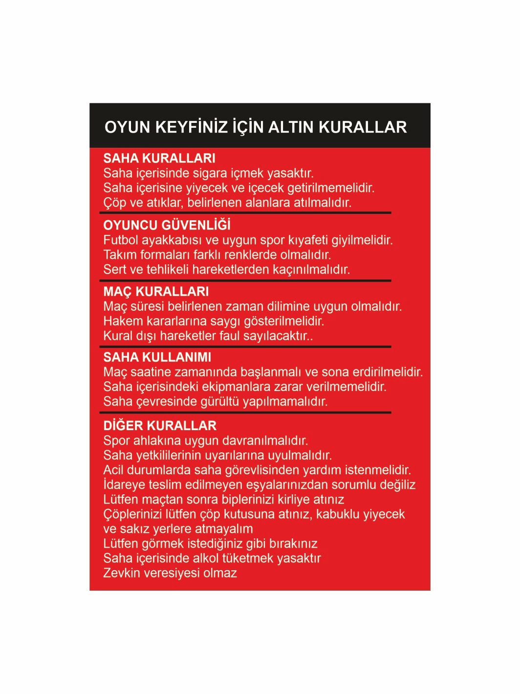 Halı Saha Uyarı Levhası