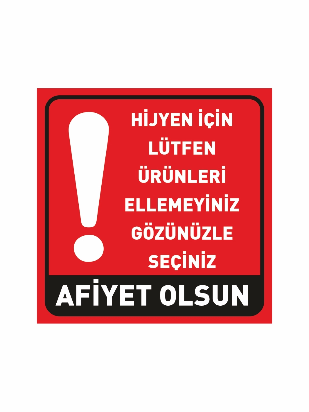 Hijyen İçin Ürünleri Ellemeyiniz Folyo Sticker Çıkartma Etiket