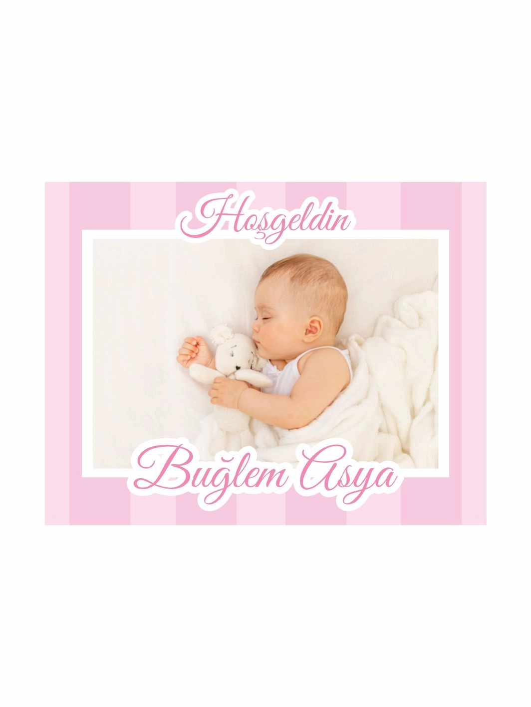 Hoş Geldin Bebek Magneti Fotoğraflı Pembe Çizgili Yeni Doğan Kız Bebek Magneti Klasik Tema