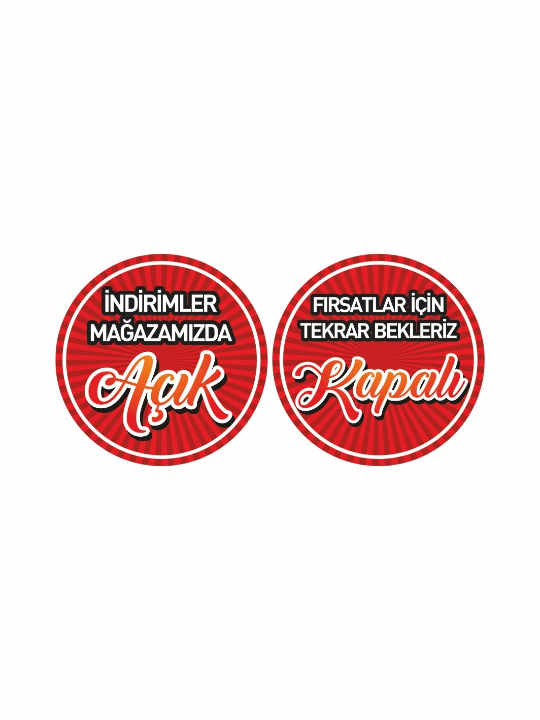 İndirimler Mağazamızda Fırsatlar İçin Tekrar Bekleriz Açık Kapalı İşyeri Dükkan Mağaza Levhası Kırmızı