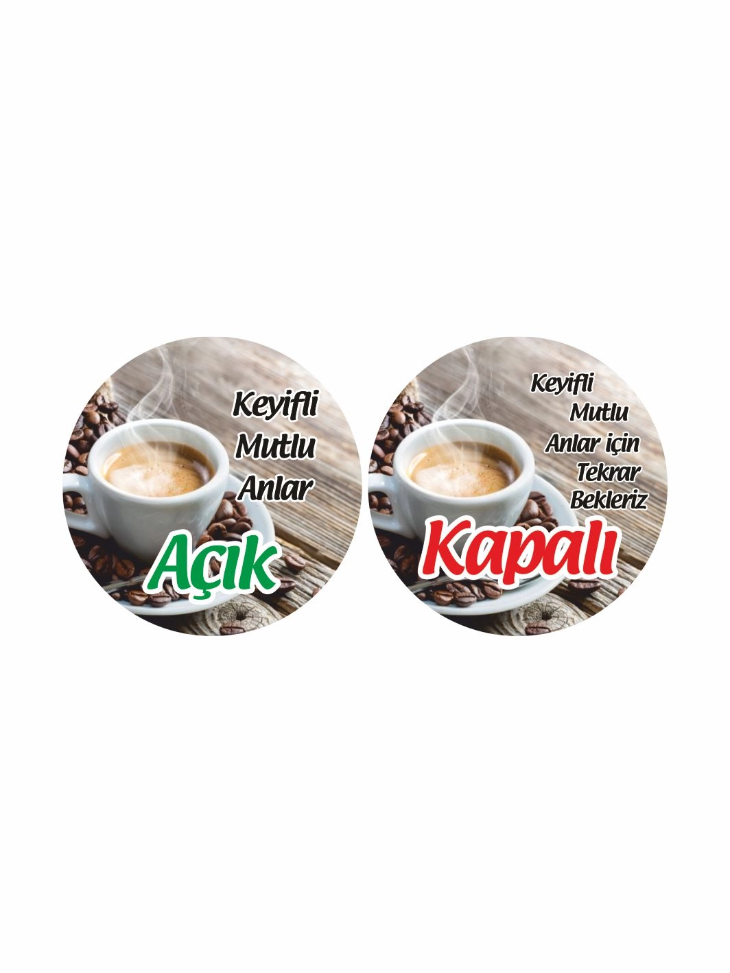İşyeri Dükkan Mağaza Açık Kapalı Levhası Kahve Temalı Kafe