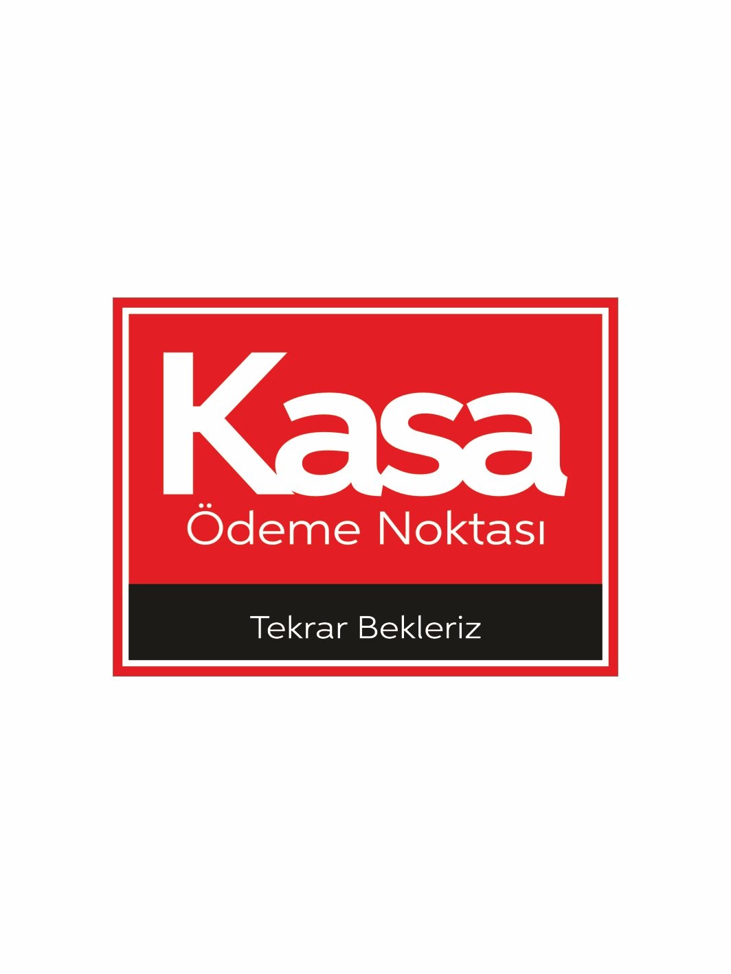 Kasa ödeme Noktası Yönlendirme Levhası