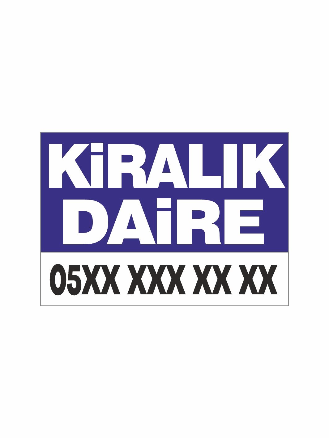 Kiralık Daire Afişi Branda Vinil Baskı