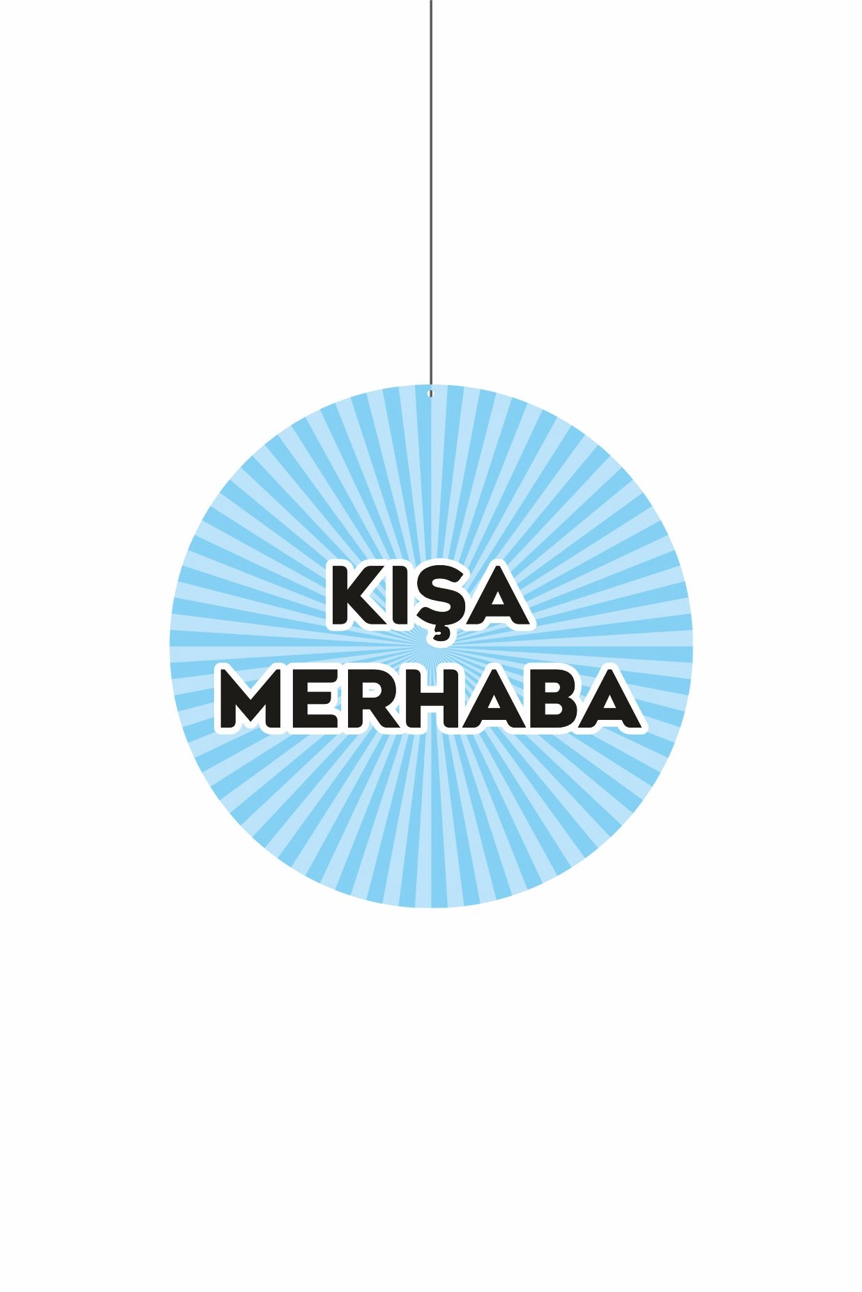 Kısa Merhaba Mağaza Dönkartı 30x30 cm Ebat Çift Yön Baskılı