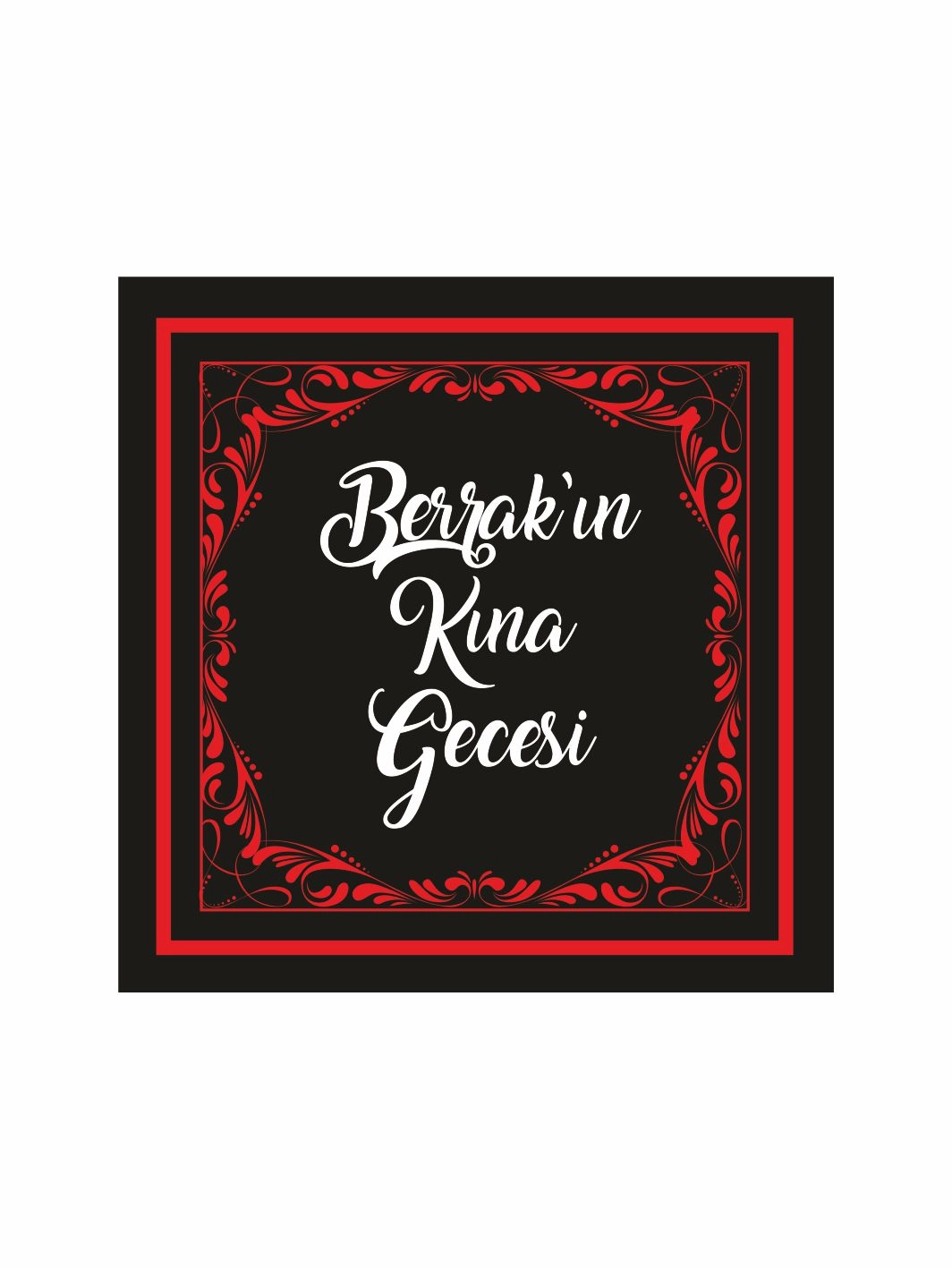 Kişiye Özel Kına Gecesi Pist Yer Kaplama Afişi Siyah Zemin Kırmızı Osmanlı Desenli Çiçekli Çerçeve Konsept