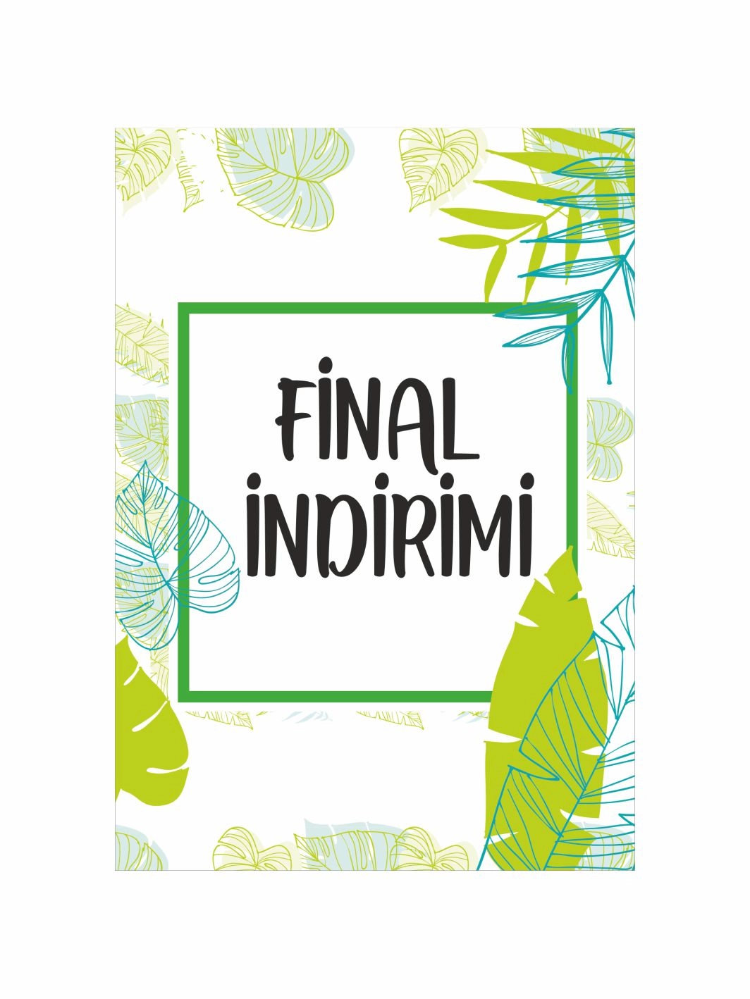 Mağaza Ayaklı Karşılama Pano Final İndirimi Yazılı