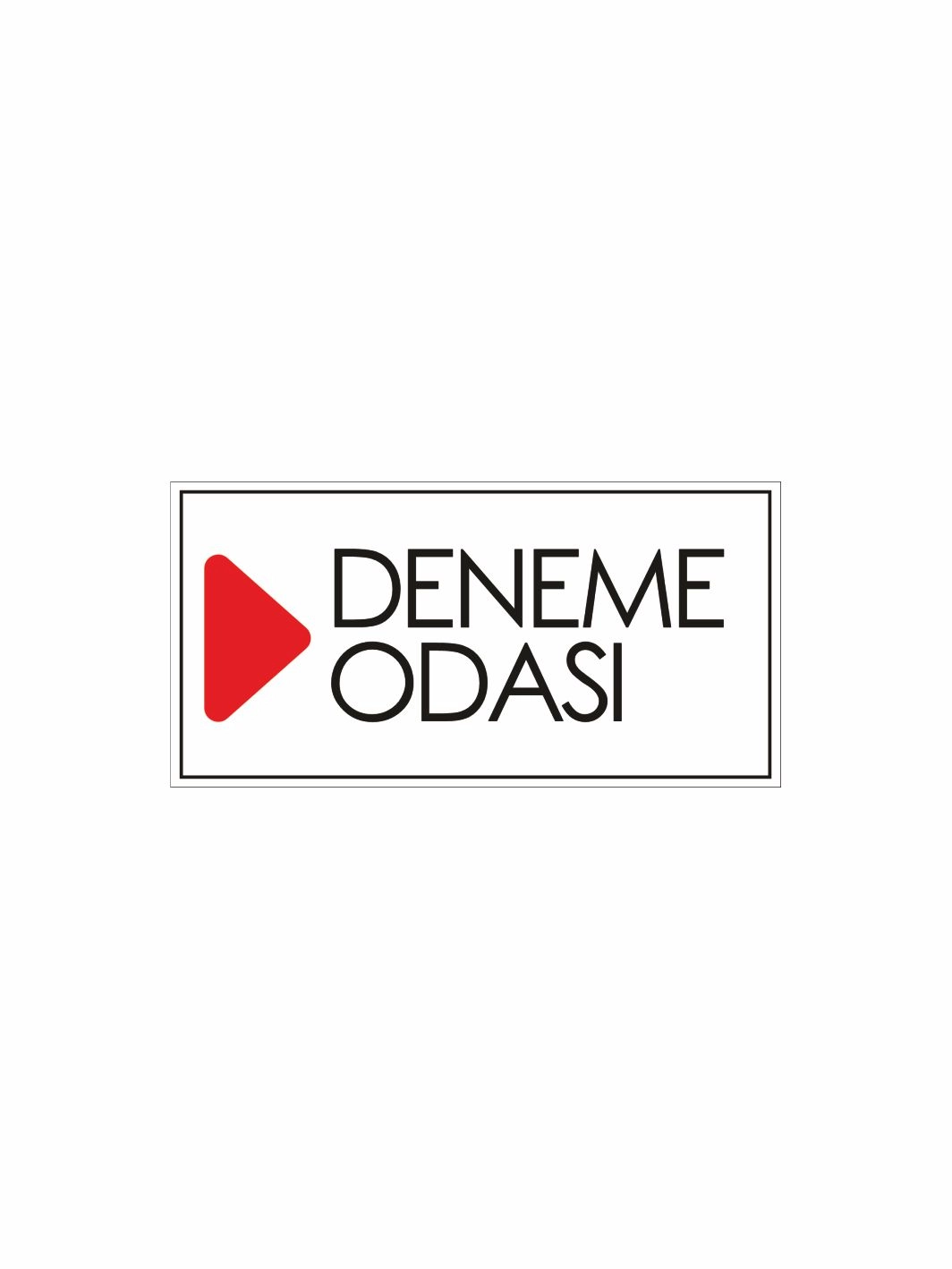 Mağaza Deneme Odası Levhası