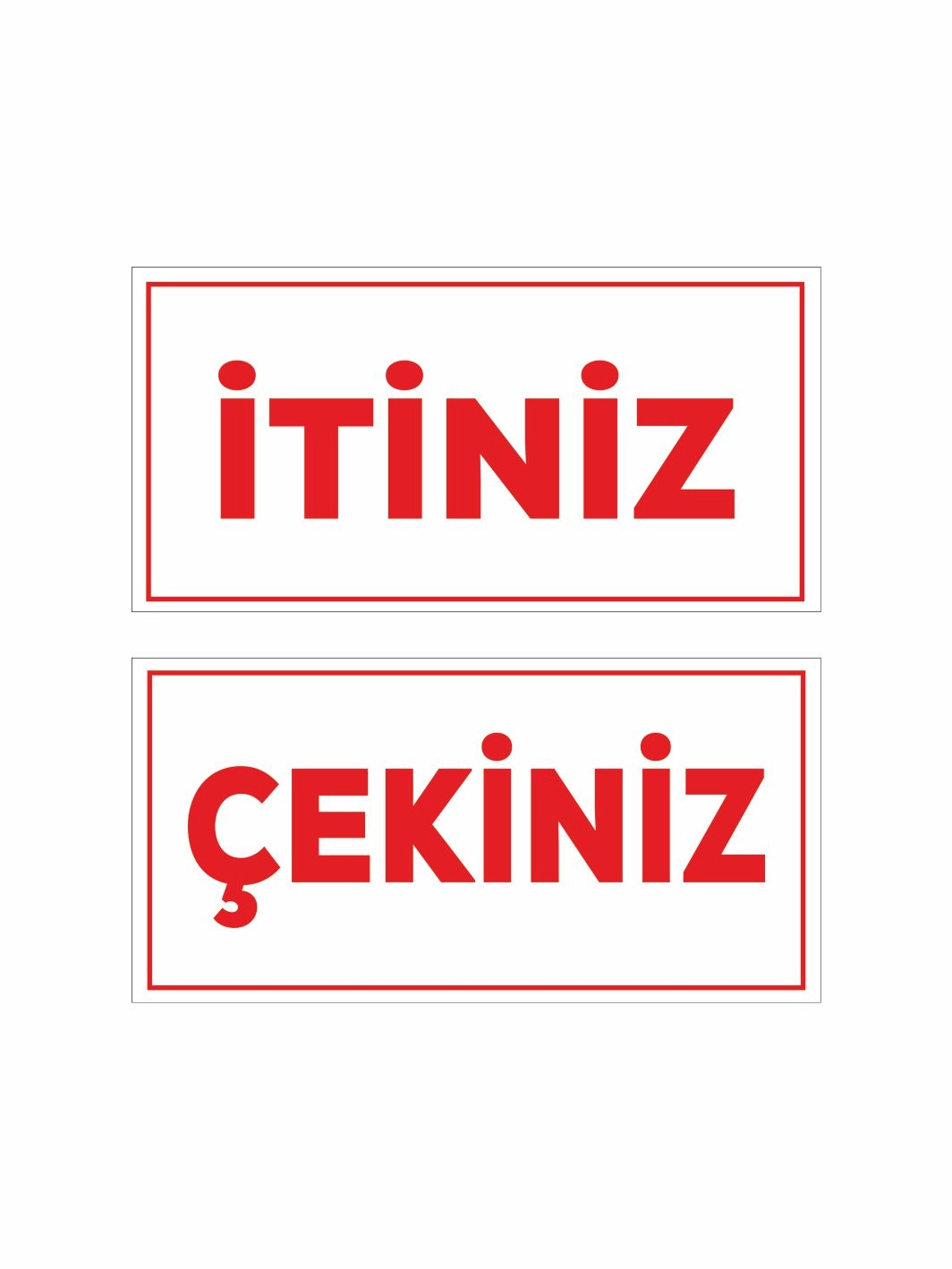 Mağaza Dükkan İşyeri Kapısı İtiniz Çekiniz Folyo Sticker Beyaz Kırmızı Renk 20x10 Uyarı Stickerı