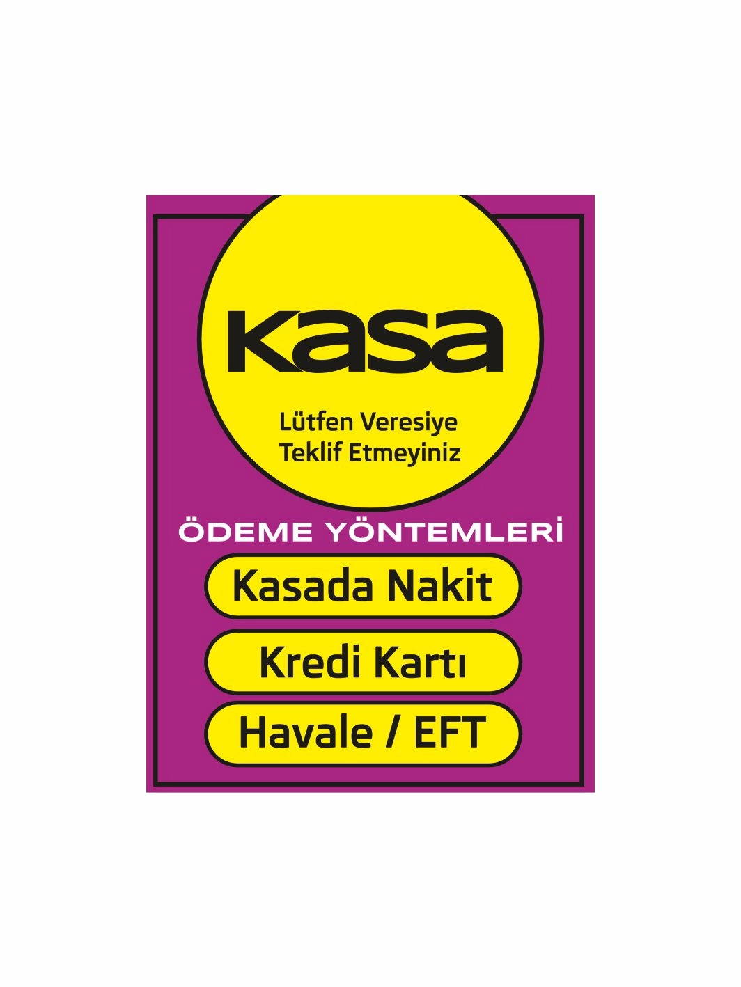 Mağaza İşyeri Dükkan Kasa Levhası Mor Sarı Renk