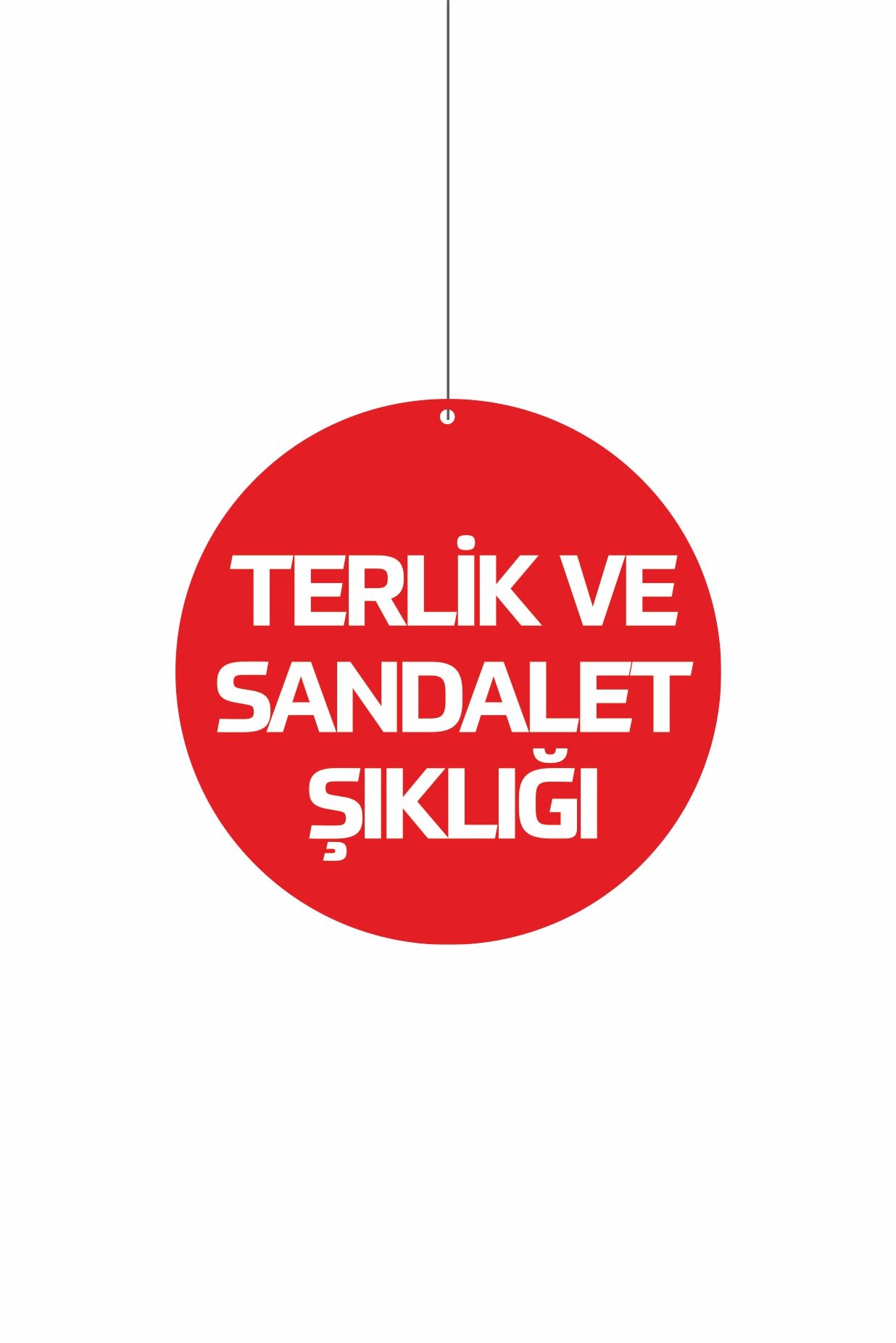 Mağaza Reyon Dönkartı Terlik ve Sandalet Şıklığı Yazılı 30x30 cm – Tavan Askılı Kampanya Afişi
