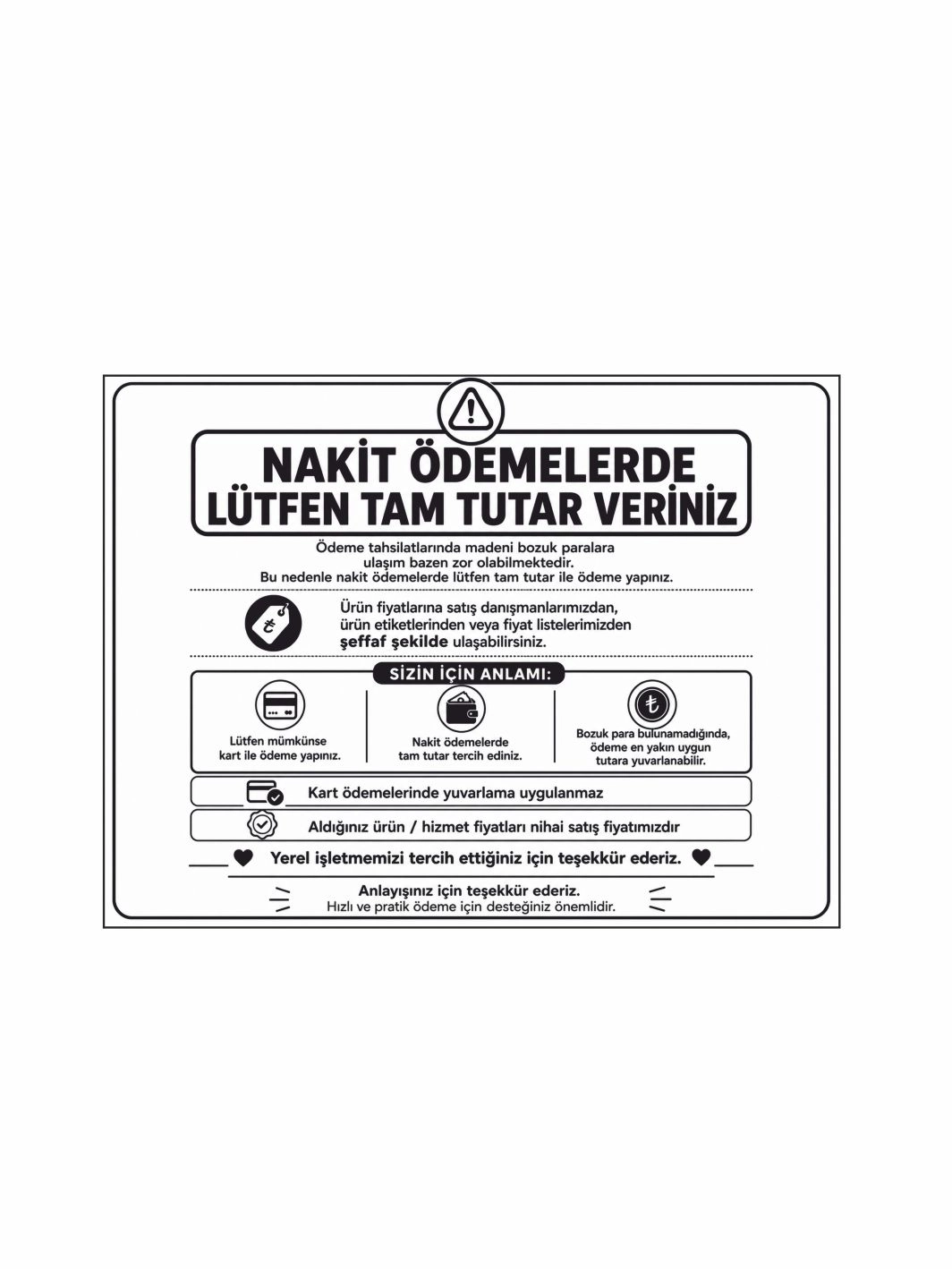 Nakit Ödemelerde Tam Tutar Veriniz Uyarı Levhası 40x30cm Foreks Üzeri Folyo Baskı