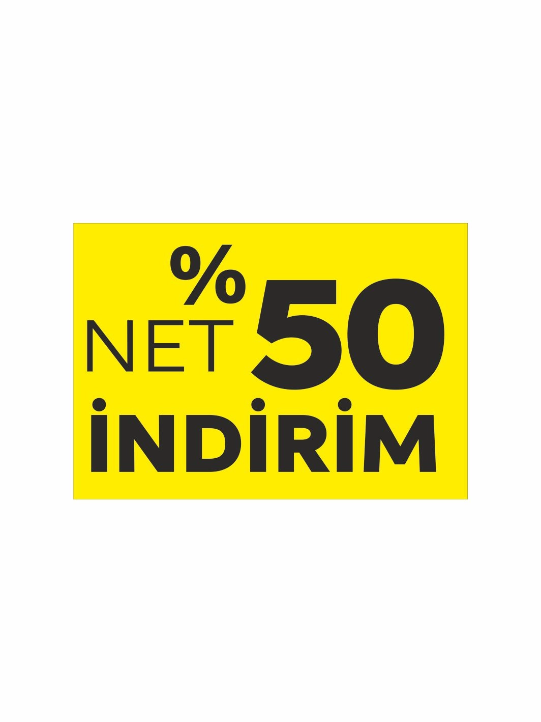 Net %50 İndirim Mağaza Afişi Branda Vinil Baskı
