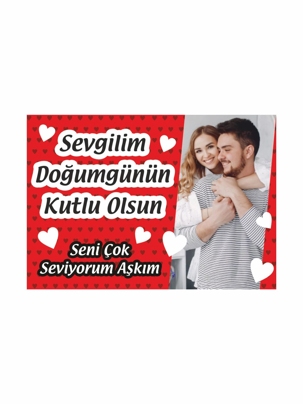 Resimli Doğum Günü Afişi Kırmızı Kalp Desenli Sevgiliye Özel Fotoğraflı Romantik Mesaj Afişi