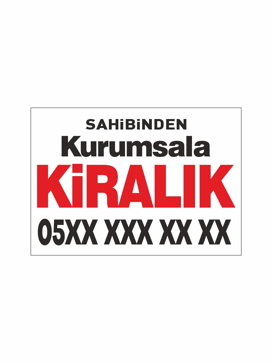 Sahibinden Kurumsala Kiralık Afişi Vinil Branda Baskı