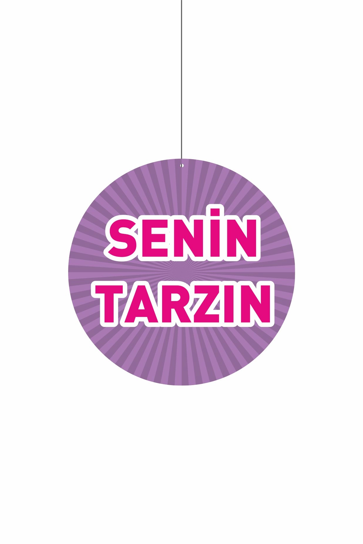 Senin Tarzın Mağaza Dönkartı 30x30 cm Çift Yön Baskılı