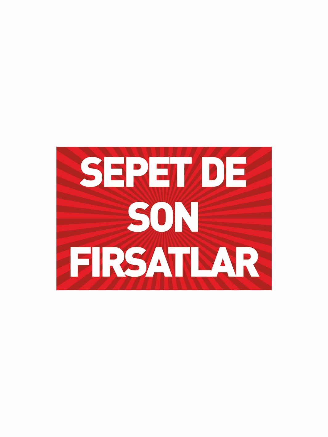 Sepette Son Fırsatlar Mağaza PVC Etiketi – Mandallı Etiket Tutucu Uyumlu Kampanya Kartı