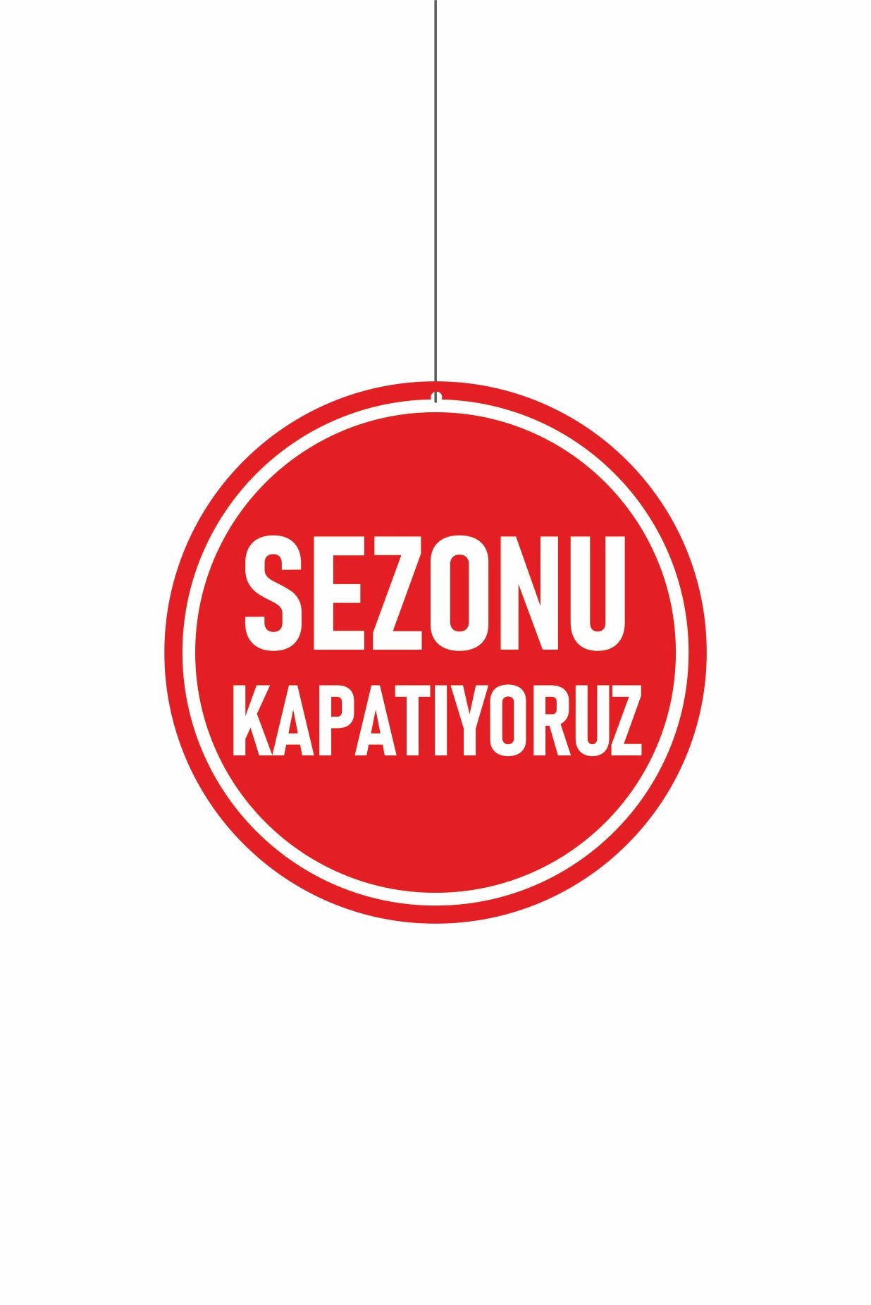 Sezonu Kapatıyoruz Mağaza Dönkartı Çift Yön Baskı