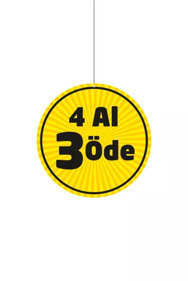 Zajabaskı 4 Al 3 Öde Mağaza Dönkartı Sarı Zemin 30x30 cm Modelleri ve Fiyatları